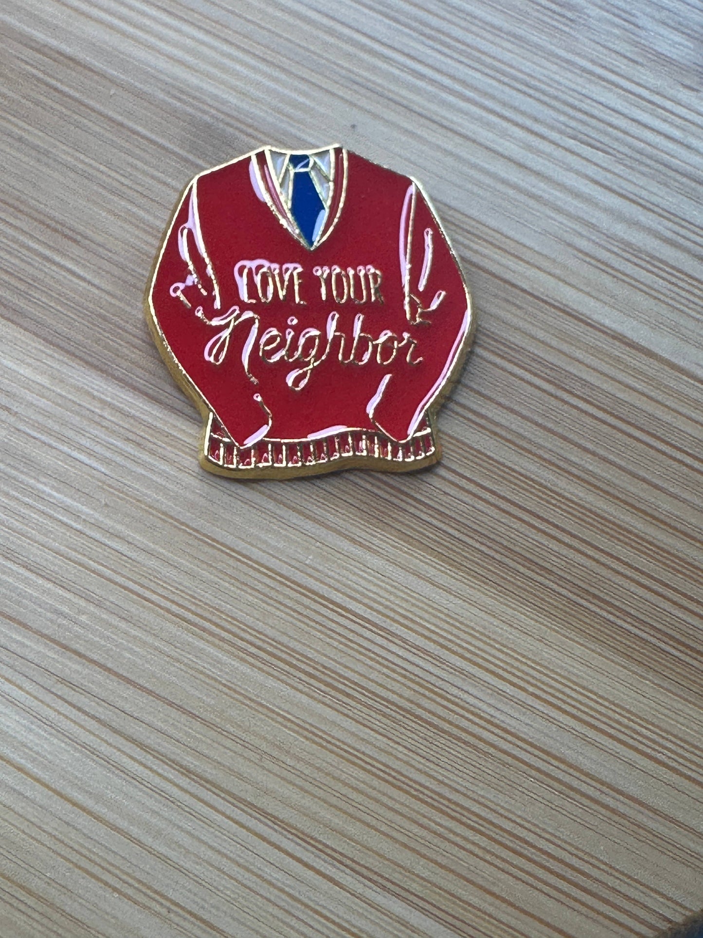 Mister Roger's Sweater - Love Your Neighbor - Enamel Pin
