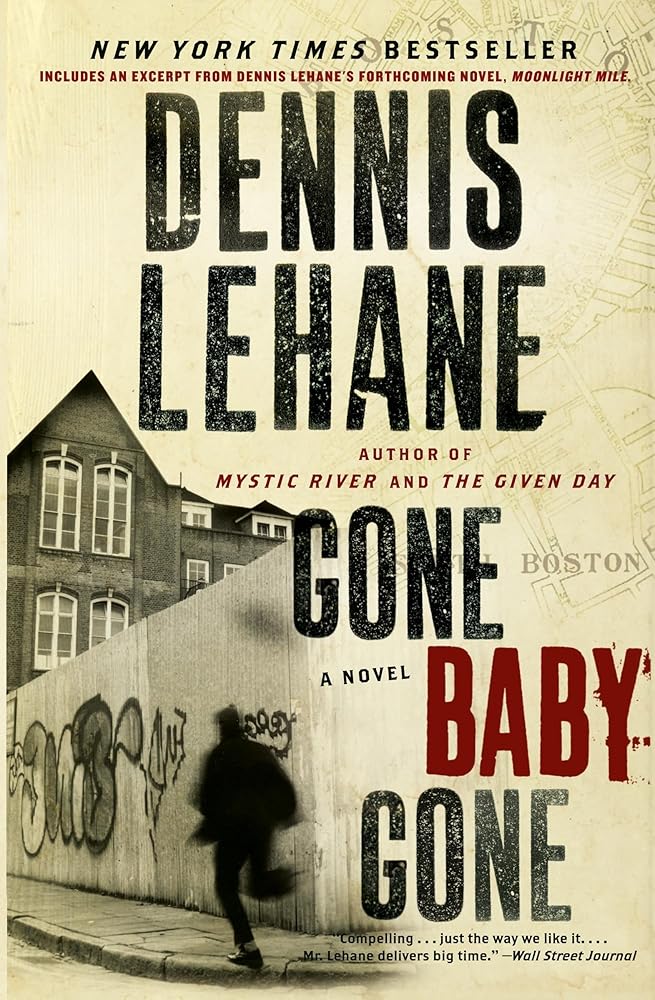 Gone, Baby, Gone: A Novel (Patrick Kenzie and Angela Gennaro Series, 4) cover image