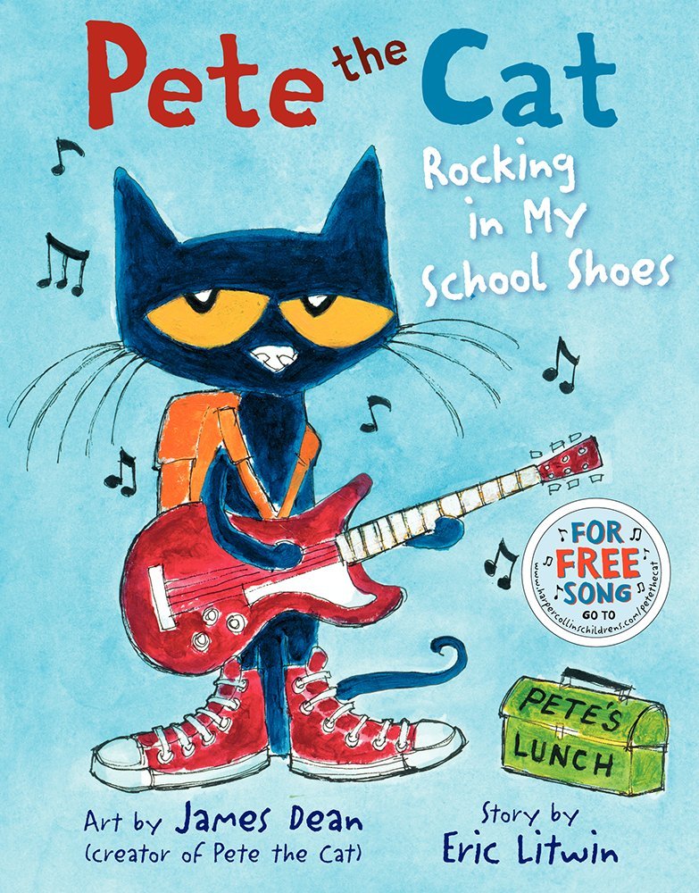 Pete the Cat: Rocking in My School Shoes: A Back to School Book for Kids cover image