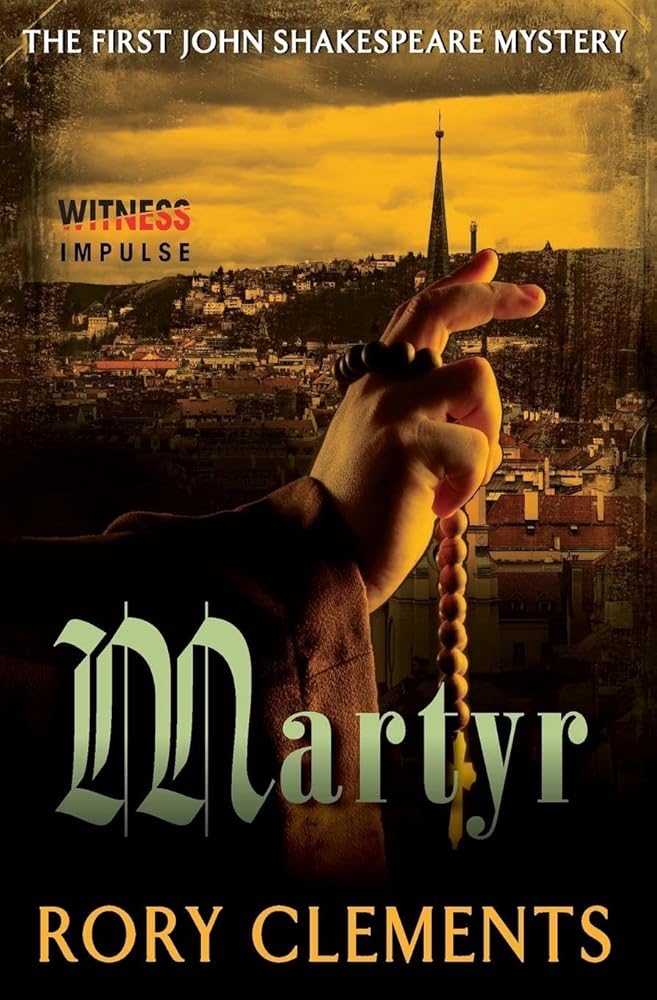 Martyr: The First John Shakespeare Mystery cover image