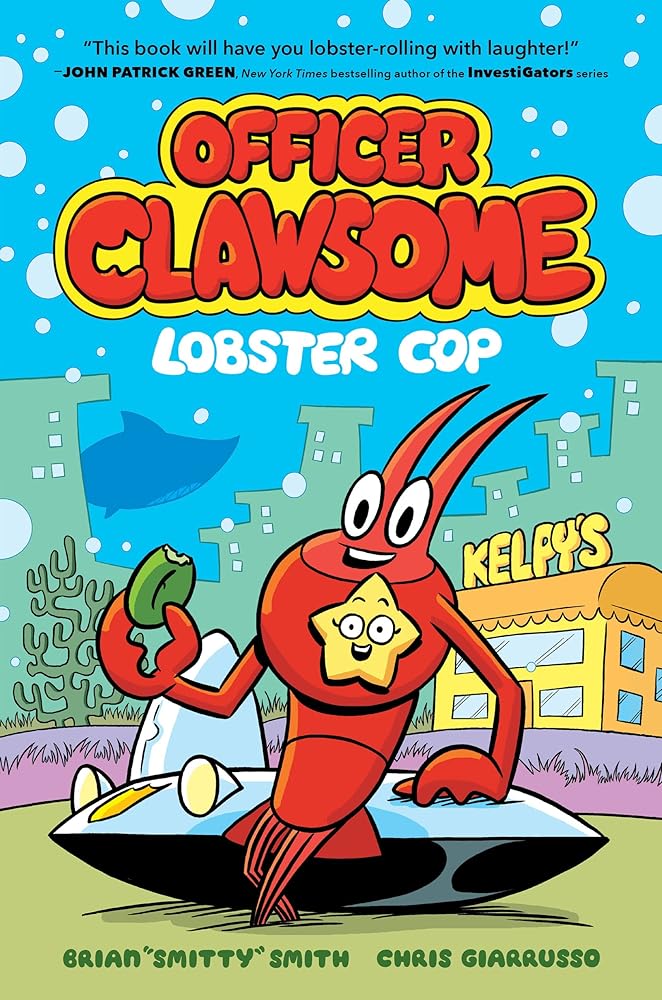Officer Clawsome: Lobster Cop: A Graphic Novel (Officer Clawsome, 1) cover image