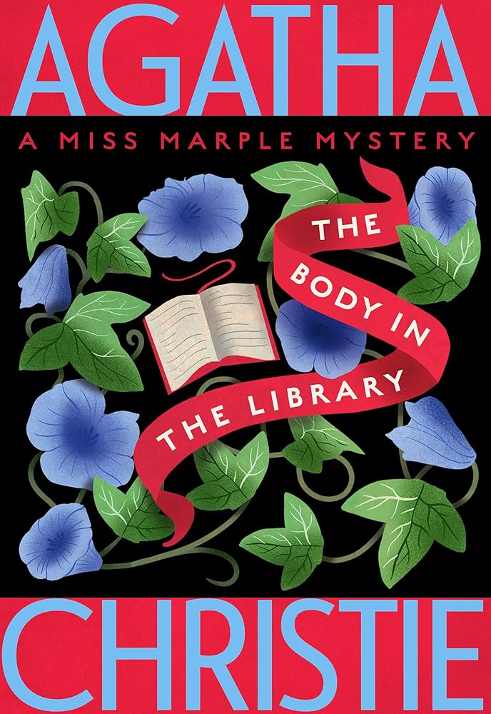 The Body in the Library: A Miss Marple Mystery (Miss Marple Mysteries, 2) cover image