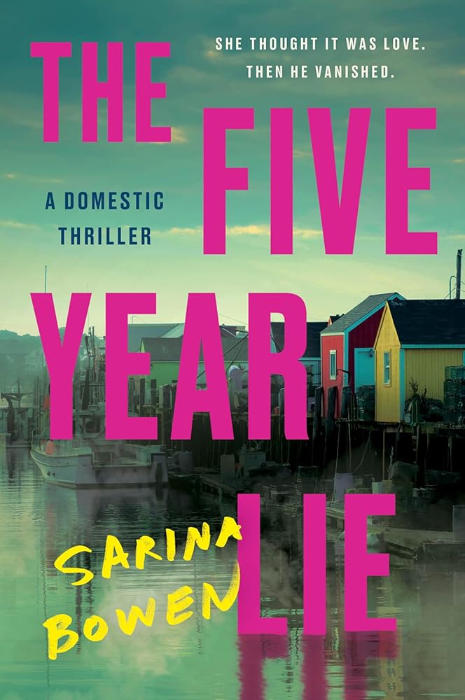 The Five Year Lie: A Domestic Thriller cover image