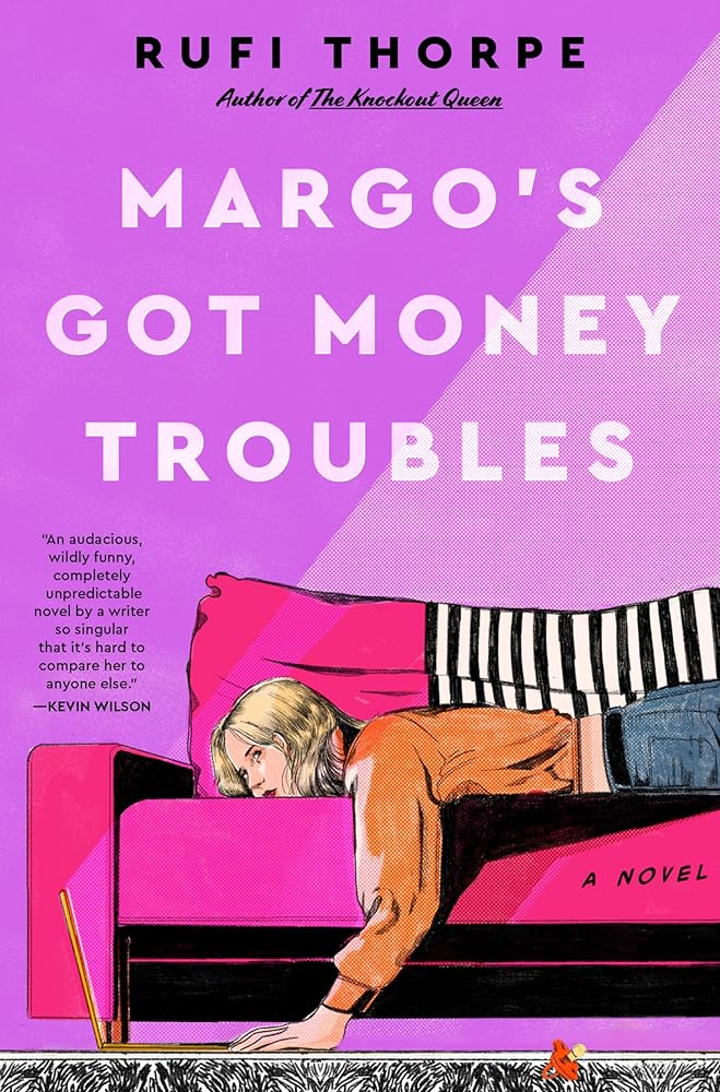 Margo's Got Money Troubles: A Novel cover image