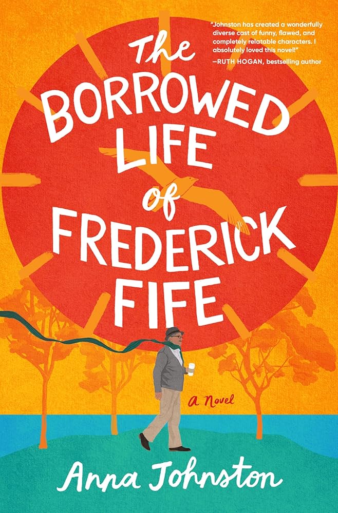 The Borrowed Life of Frederick Fife: A Novel cover image