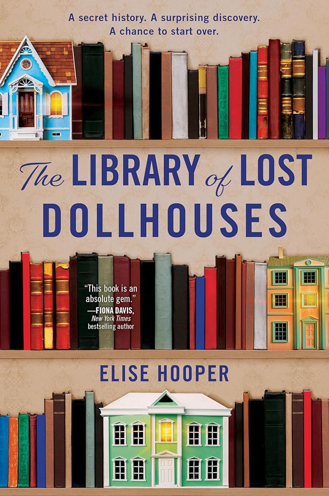 The Library of Lost Dollhouses: Enchanting Fiction with a Historical Twist cover image