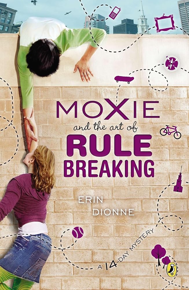 Moxie and the Art of Rule Breaking cover image