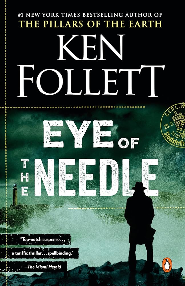 Eye of the Needle: A Novel cover image