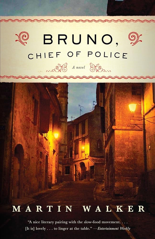 Bruno, Chief of Police: A Novel of the French Countryside cover image