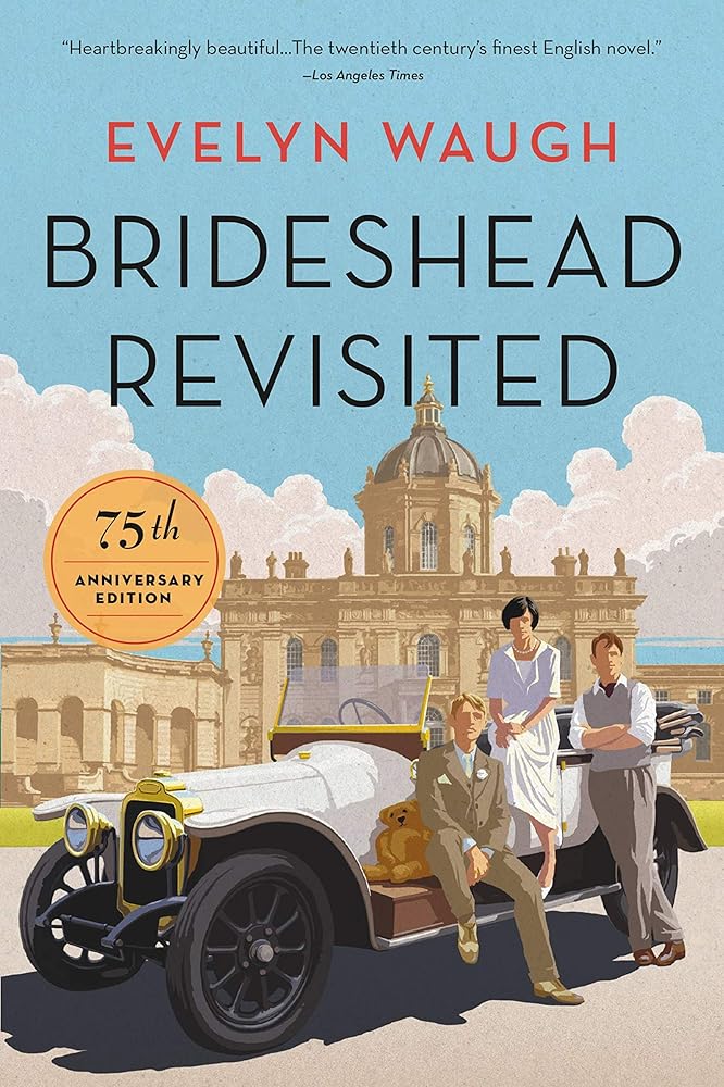 Brideshead Revisited (75th Anniversary Edition): 75th Anniversary Edition cover image