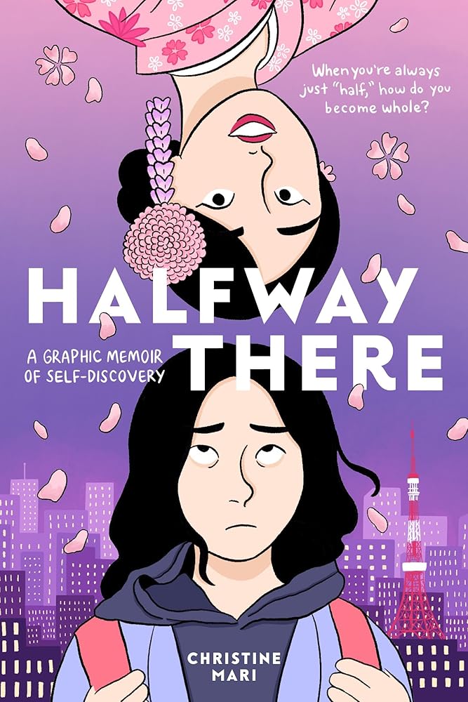 Halfway There: A Graphic Memoir of Self-Discovery cover image