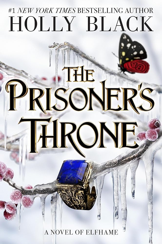 The Prisoner's Throne: A Novel of Elfhame (Volume 2) (The Stolen Heir) cover image