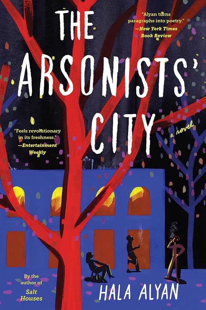 The Arsonists' City: A Novel cover image