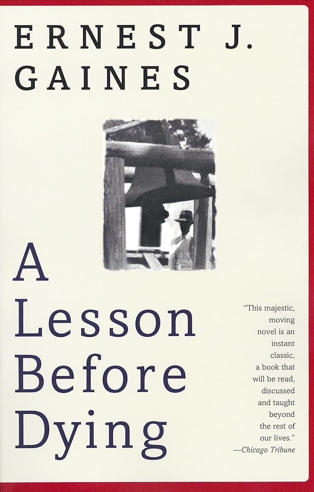 A Lesson Before Dying (Oprah's Book Club) cover image