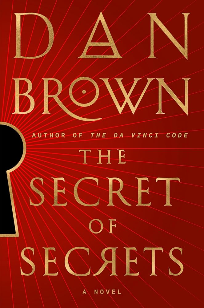 The Secret of Secrets: A Novel (Robert Langdon) cover image