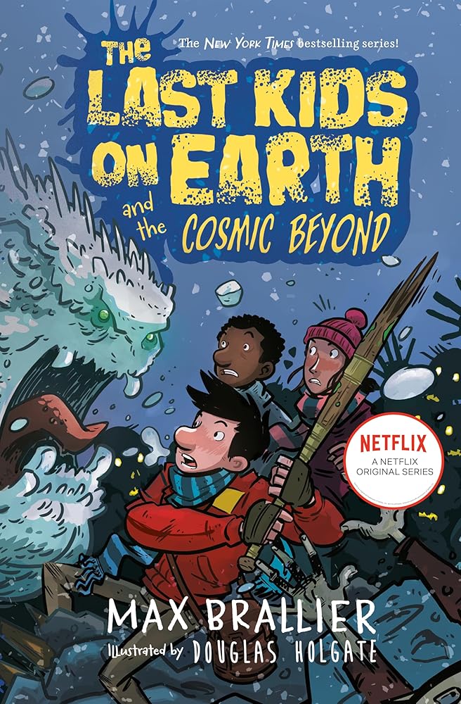 The Last Kids on Earth and the Cosmic Beyond cover image