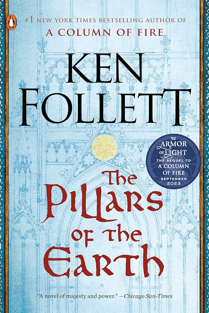 The Pillars of the Earth: A Novel (Kingsbridge) cover image