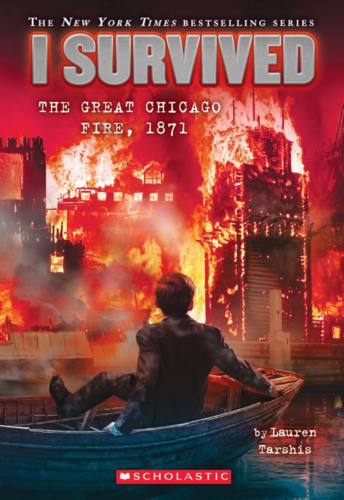 I Survived the Great Chicago Fire, 1871 (I Survived #11) (11) cover image