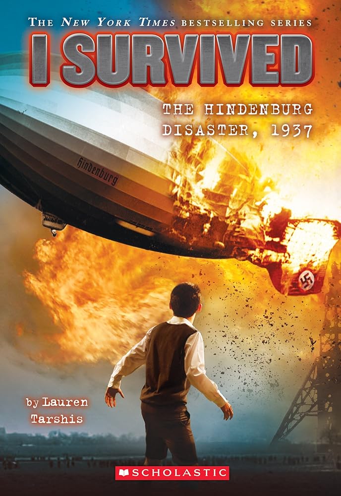 I Survived the Hindenburg Disaster, 1937 (I Survived #13) (13) cover image