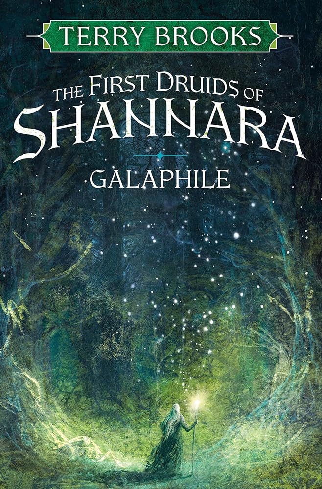 Galaphile: The First Druids of Shannara cover image