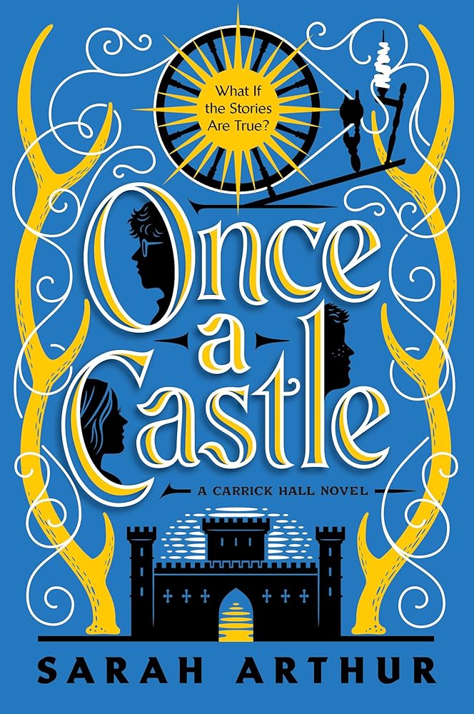 Once a Castle: A Carrick Hall Novel, Book 2 (The Carrick Hall Novels) cover image
