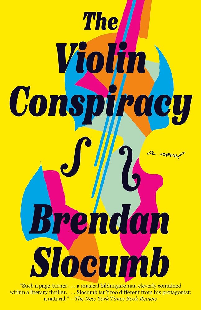 The Violin Conspiracy: A Novel (Good Morning America Book Club) cover image