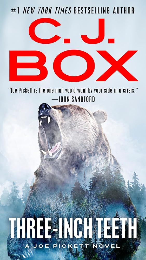 Three-Inch Teeth (A Joe Pickett Novel) cover image