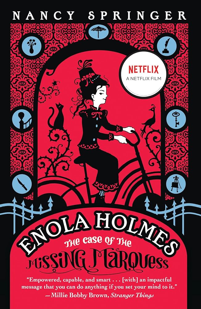 Enola Holmes: The Case of the Missing Marquess (An Enola Holmes Mystery) cover image