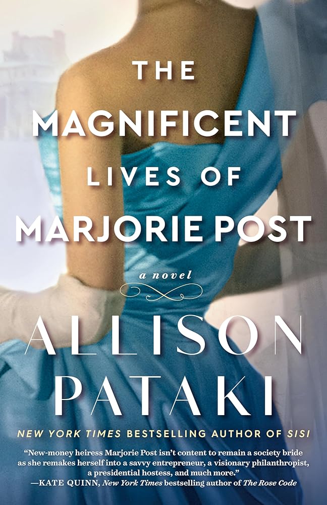 The Magnificent Lives of Marjorie Post: A Novel cover image