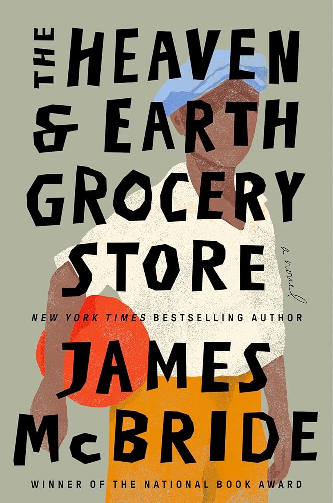 The Heaven & Earth Grocery Store: A Novel cover image