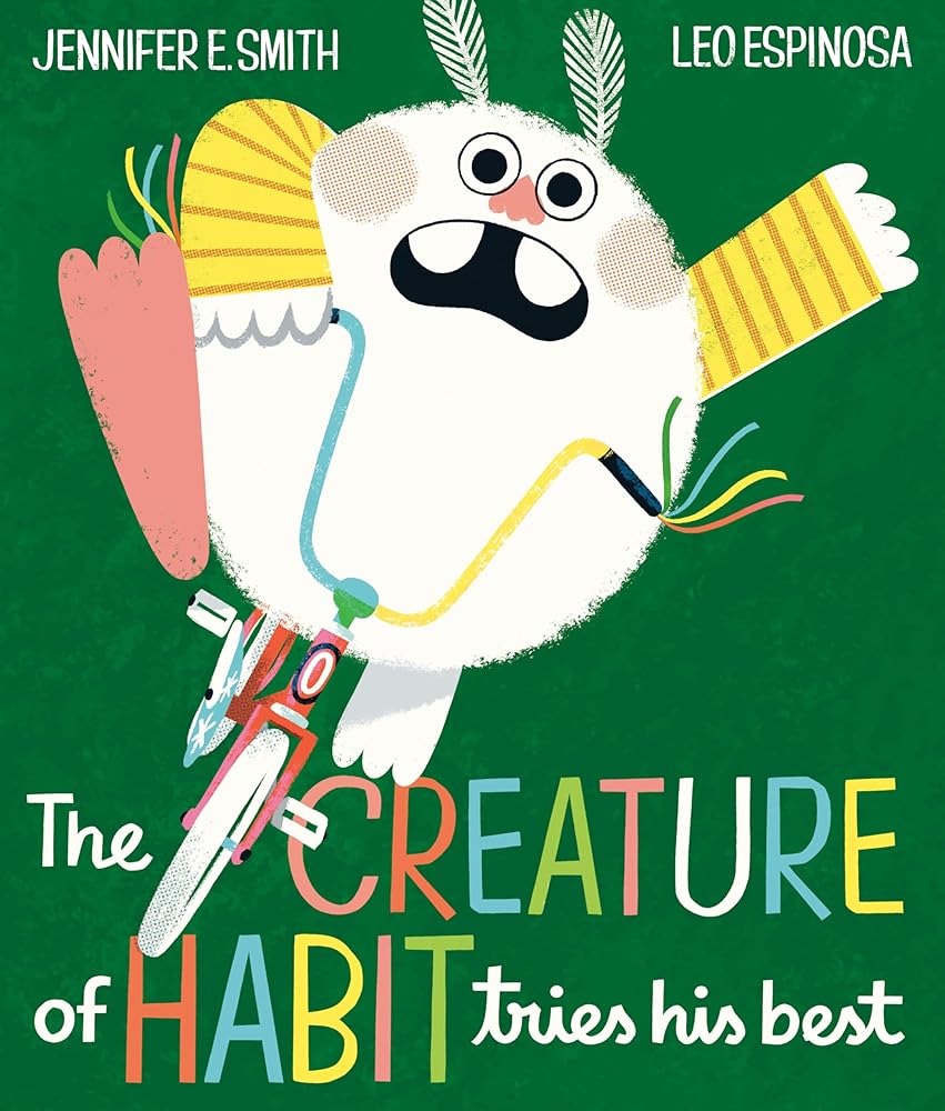 The Creature of Habit Tries His Best (A Creature of Habit Story) cover image