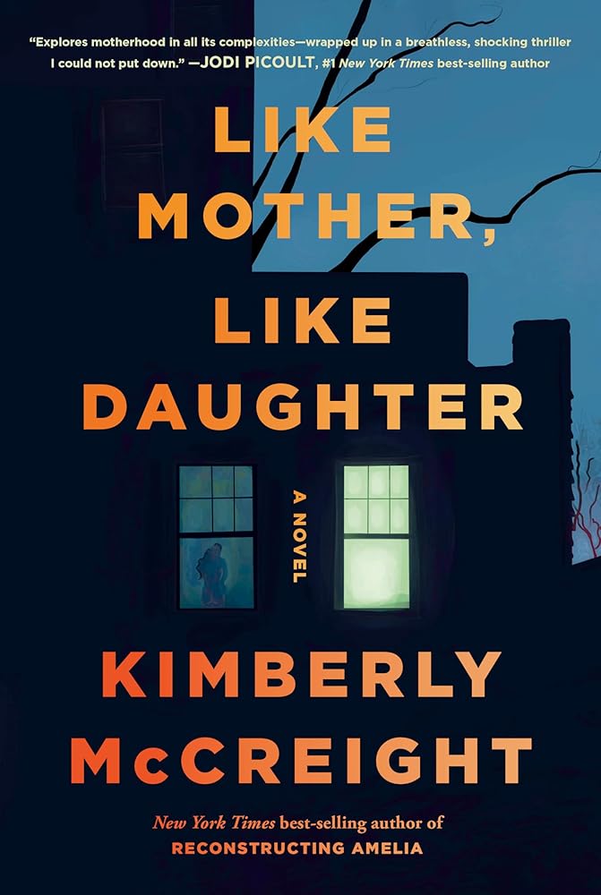 Like Mother, Like Daughter: A novel cover image