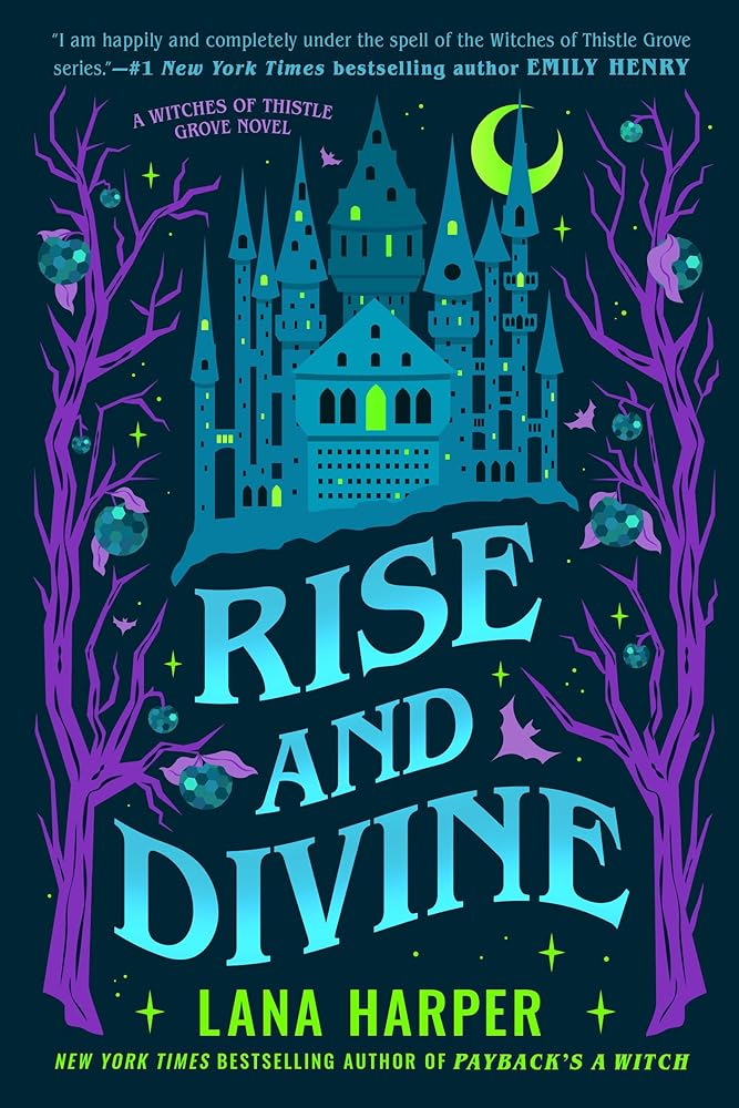 Rise and Divine (The Witches of Thistle Grove) cover image
