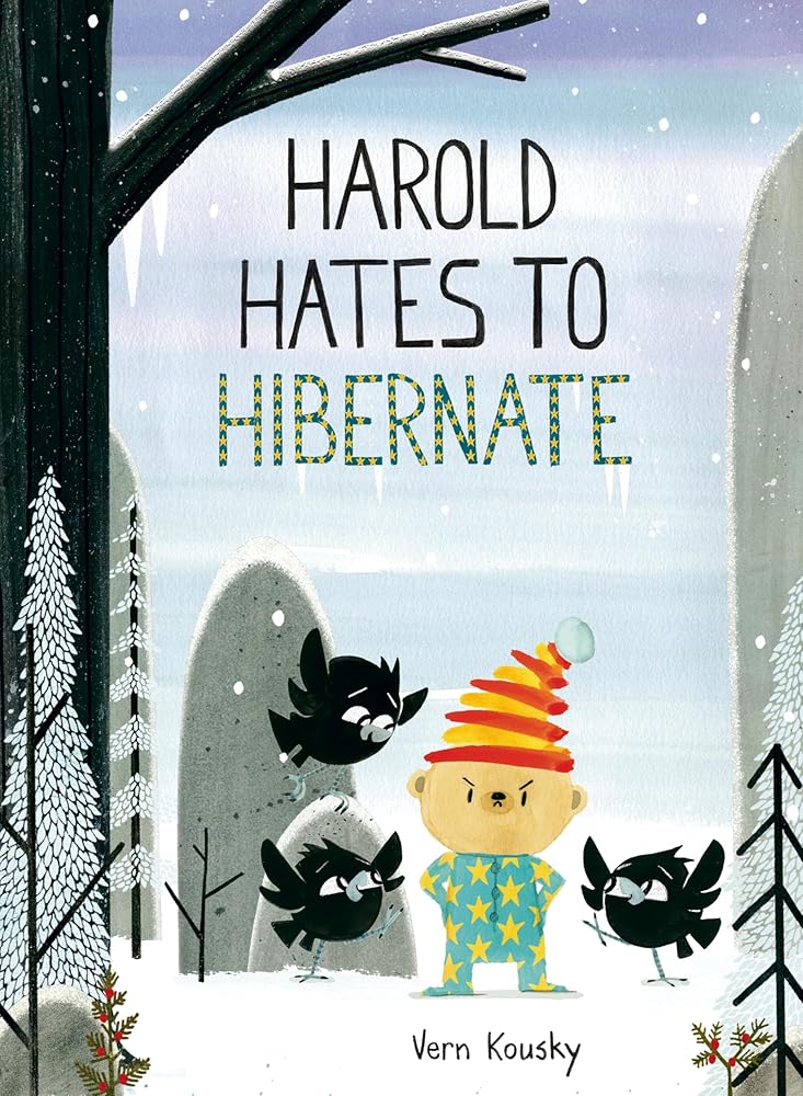 Harold Hates to Hibernate (A Harold the Bear Story) cover image