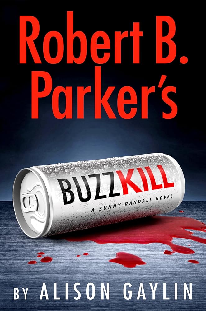 Robert B. Parker's Buzz Kill (Sunny Randall) cover image