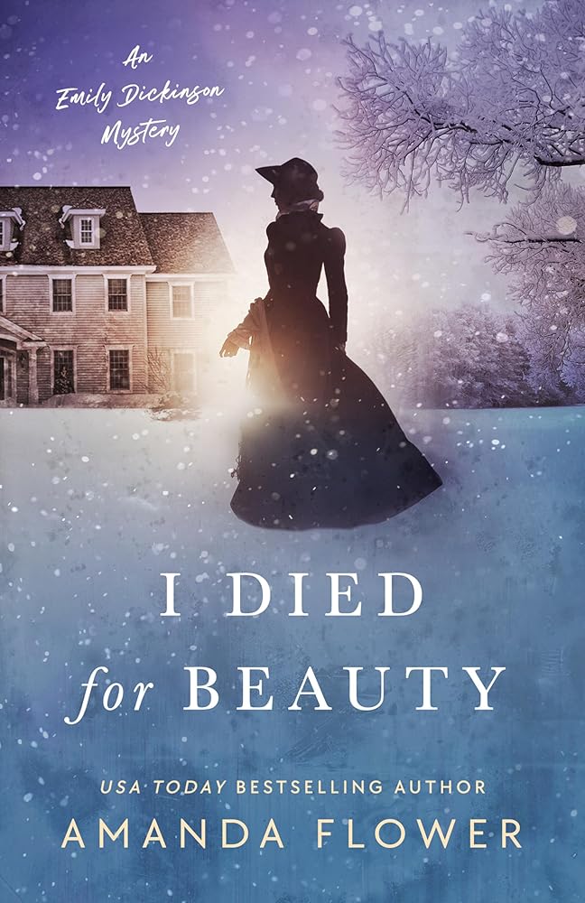 I Died for Beauty (An Emily Dickinson Mystery) cover image