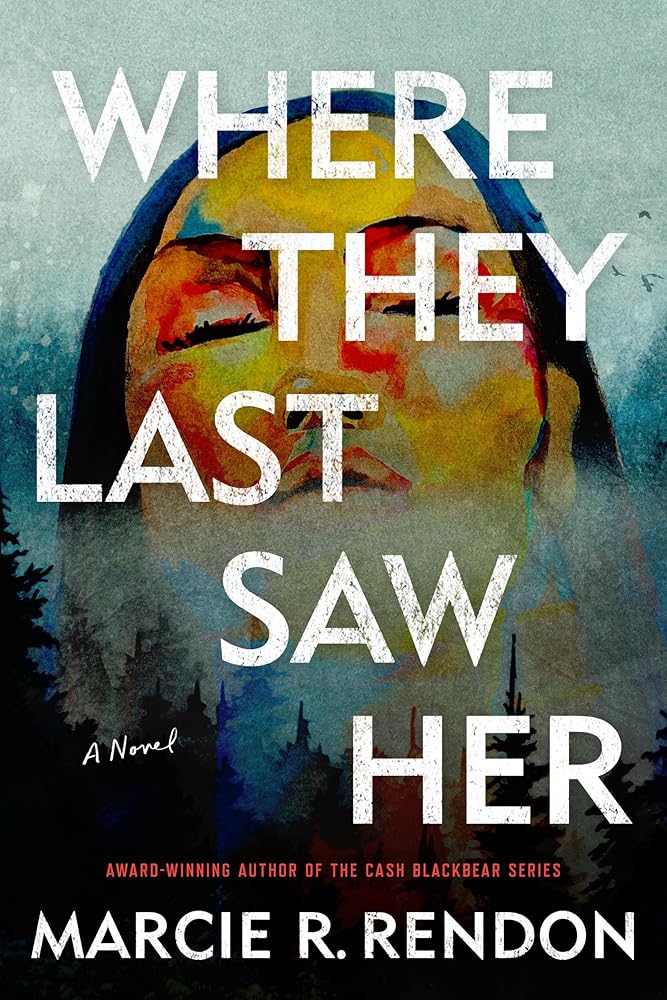 Where They Last Saw Her: A Novel cover image