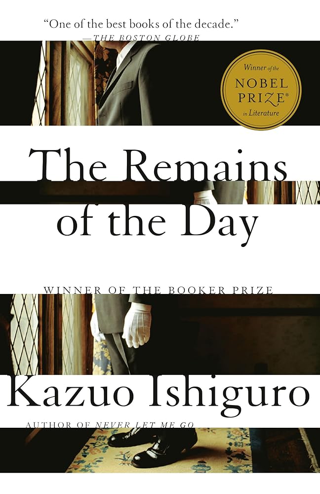 The Remains of the Day: Winner of the Nobel Prize in Literature cover image