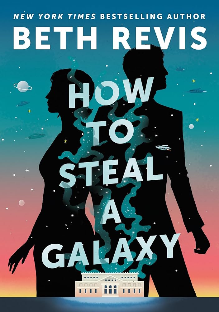 How to Steal a Galaxy cover image