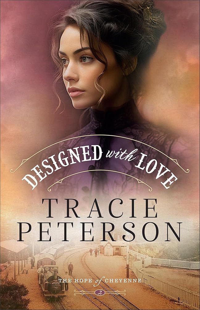 Designed with Love (The Hope of Cheyenne) cover image