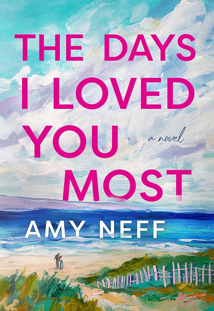 The Days I Loved You Most: A Novel: A sweeping love story spanning the twentieth century cover image