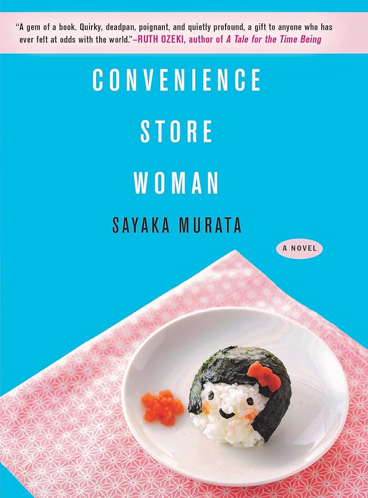 Convenience Store Woman: A Novel cover image