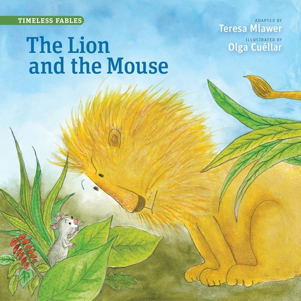 The Lion and the Mouse (Timeless Fables) cover image