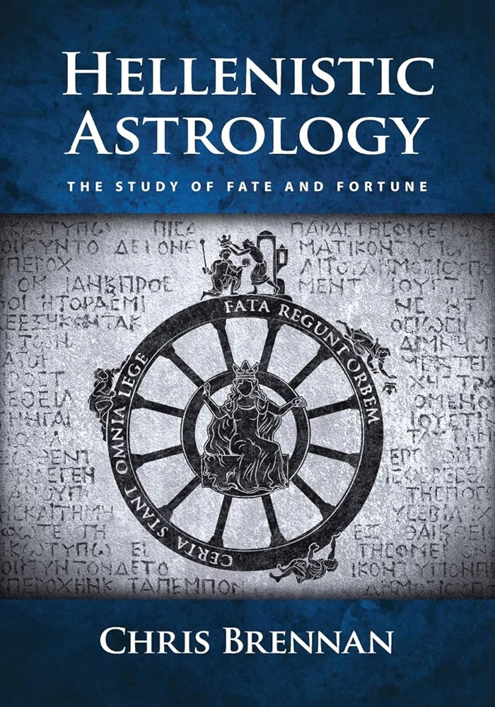 Hellenistic Astrology: The Study of Fate and Fortune cover image