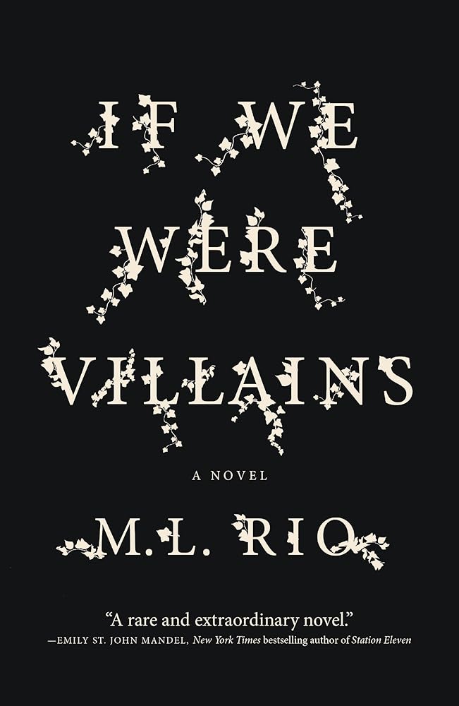 If We Were Villains: A Novel cover image
