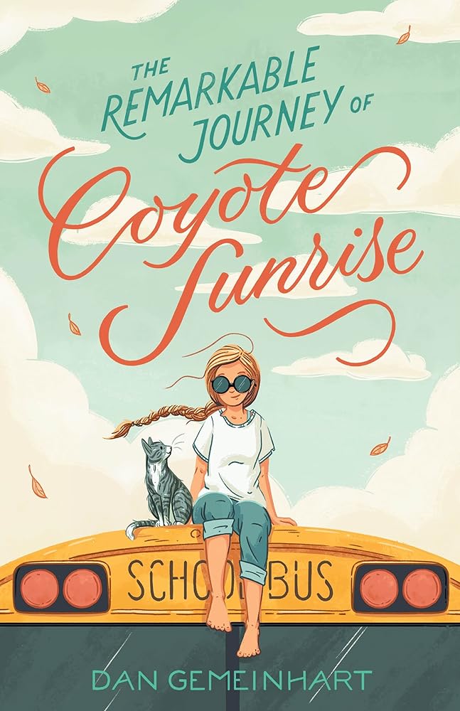 Remarkable Journey of Coyote Sunrise cover image