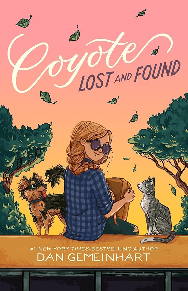 Coyote Lost and Found (Coyote Sunrise) cover image