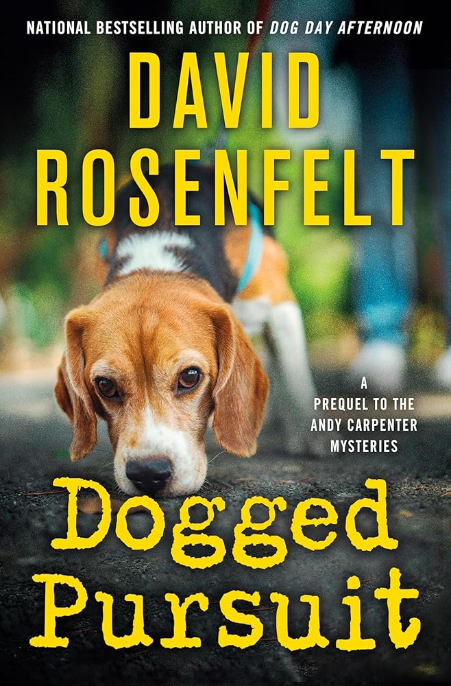 Dogged Pursuit: An Andy Carpenter Mystery (An Andy Carpenter Novel, 31) cover image