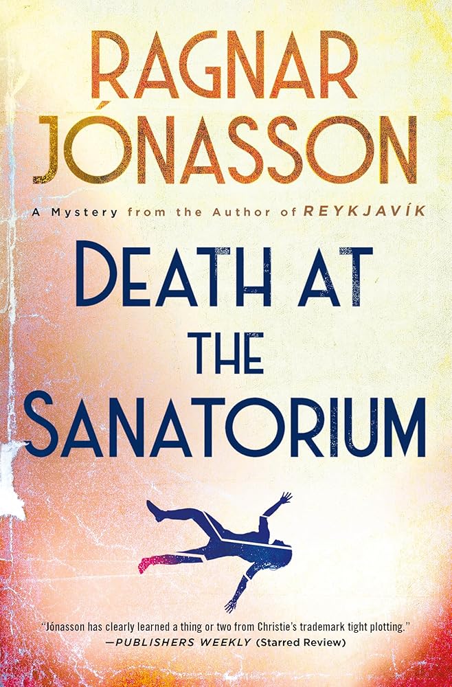 Death at the Sanatorium: A Mystery cover image