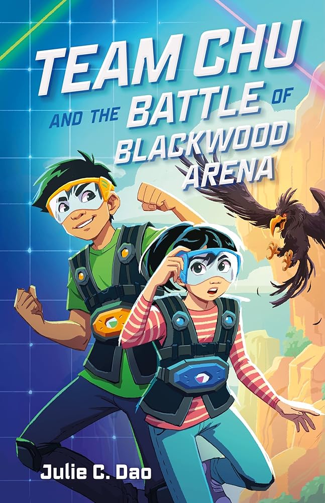 Team Chu and the Battle of Blackwood Arena (Team Chu, 1) cover image